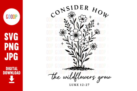 Wildflowers Luke 12:27 Christian PNG: Strategic Design for Faith-Based Branding and Creative Expression